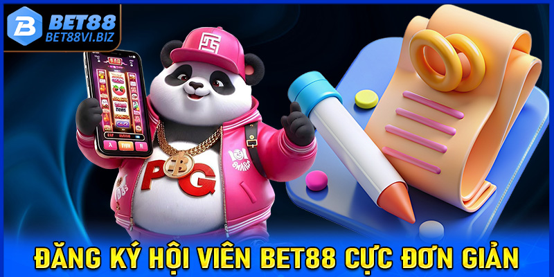 Đăng ký hội viên Bet88 cực đơn giản